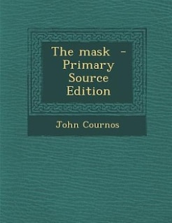 Couverture_The mask  - Primary Source Edition