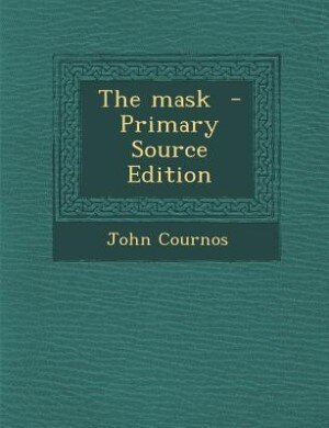 Couverture_The mask  - Primary Source Edition