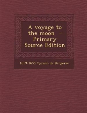 Front cover_A voyage to the moon  - Primary Source Edition
