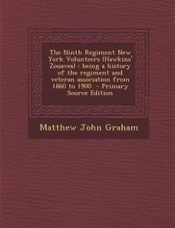 Front cover_The Ninth Regiment New York Volunteers (Hawkins' Zouaves)