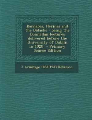 Front cover_Barnabas, Hermas and the Didache