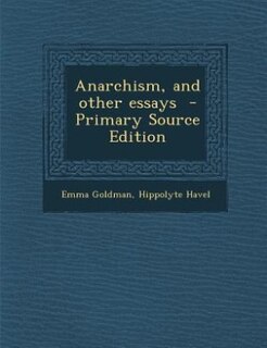 Front cover_Anarchism, and other essays  - Primary Source Edition