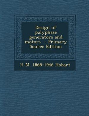 Couverture_Design of polyphase generators and motors