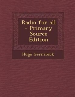 Front cover_Radio for all  - Primary Source Edition