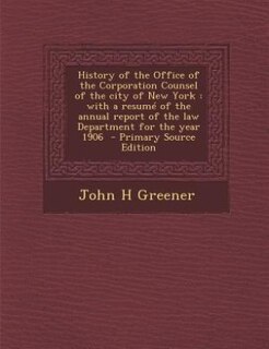 Front cover_History of the Office of the Corporation Counsel of the city of New York