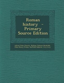 Couverture_Roman history  - Primary Source Edition