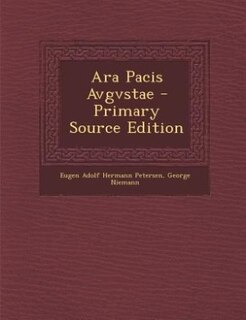 Front cover_Ara Pacis Avgvstae - Primary Source Edition