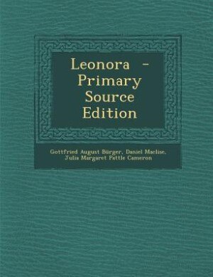 Leonora  - Primary Source Edition