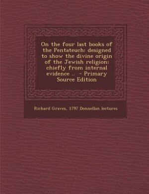 Couverture_On the four last books of the Pentateuch