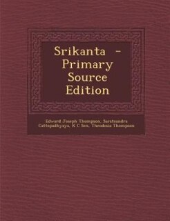 Front cover_Srikanta  - Primary Source Edition