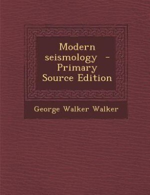 Modern seismology