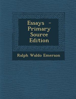 Couverture_Essays  - Primary Source Edition