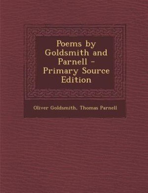 Front cover_Poems by Goldsmith and Parnell - Primary Source Edition