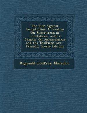 Front cover_The Rule Against Perpetuities