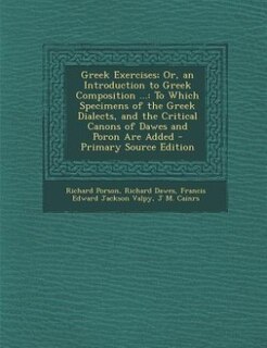 Front cover_Greek Exercises; Or, an Introduction to Greek Composition ...