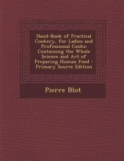 Front cover_Hand-Book of Practical Cookery, for Ladies and Professional Cooks