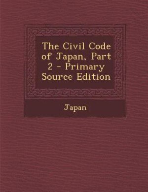 Front cover_The Civil Code of Japan, Part 2