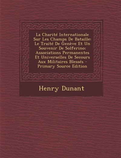Front cover_La Charité Internationale Sur Les Champs De Bataille