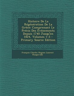 Couverture_Histoire De La Régénération De La Grèce
