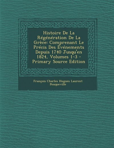 Couverture_Histoire De La Régénération De La Grèce