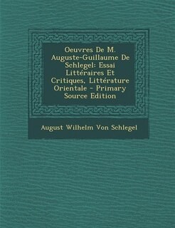Front cover_Oeuvres De M. Auguste-Guillaume De Schlegel