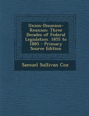 Front cover_Union-Disunion-Reunion