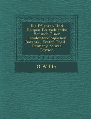 Front cover_Die Pflanzen Und Raupen Deutschlands