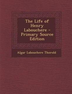 Couverture_The Life of Henry Labouchere