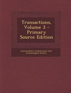 Front cover_Transactions, Volume 3 - Primary Source Edition