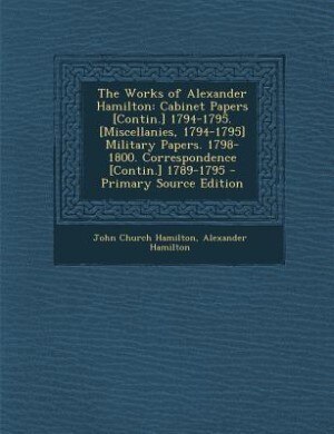 Front cover_The Works of Alexander Hamilton