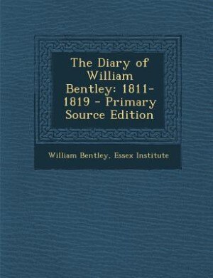 Front cover_The Diary of William Bentley