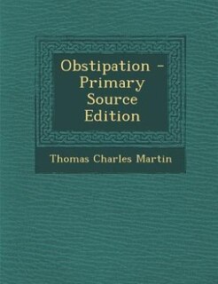 Couverture_Obstipation - Primary Source Edition