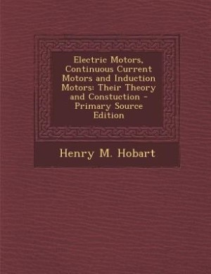 Couverture_Electric Motors, Continuous Current Motors and Induction Motors