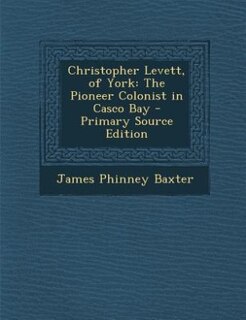 Front cover_Christopher Levett, of York
