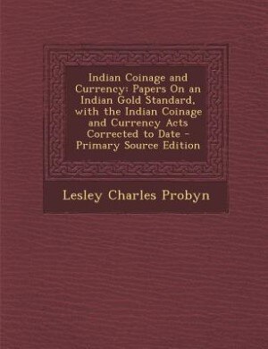 Front cover_Indian Coinage and Currency