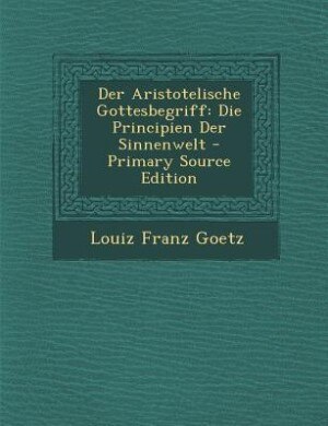 Front cover_Der Aristotelische Gottesbegriff
