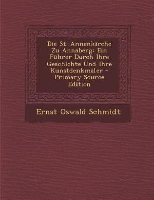 Couverture_Die St. Annenkirche Zu Annaberg