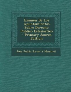 Couverture_Examen De Los Apuntamientos Sobre Derecho Público Eclesiastico