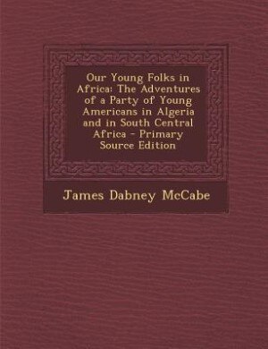 Couverture_Our Young Folks in Africa