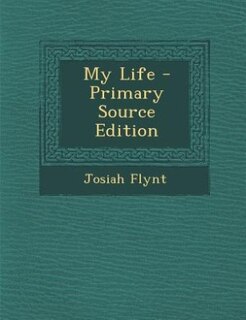 My Life - Primary Source Edition