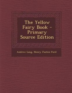 Front cover_The Yellow Fairy Book - Primary Source Edition
