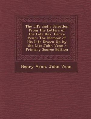 Front cover_The Life and a Selection from the Letters of the Late Rev. Henry Venn