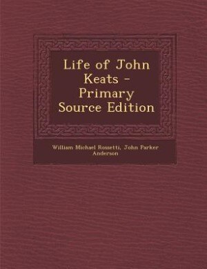 Life of John Keats