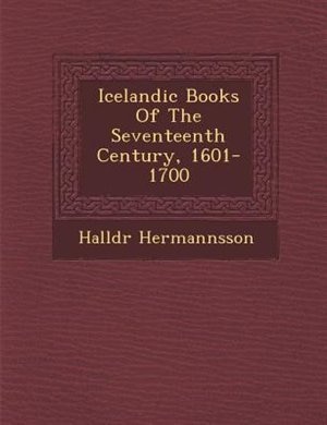 Icelandic Books Of The Seventeenth Century, 1601-1700