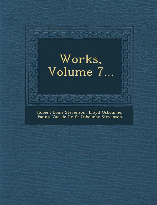 Front cover_Works, Volume 7...