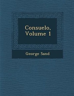 Couverture_Consuelo, Volume 1