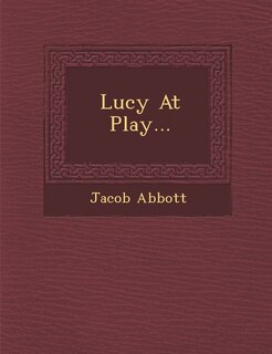 Front cover_Lucy At Play...