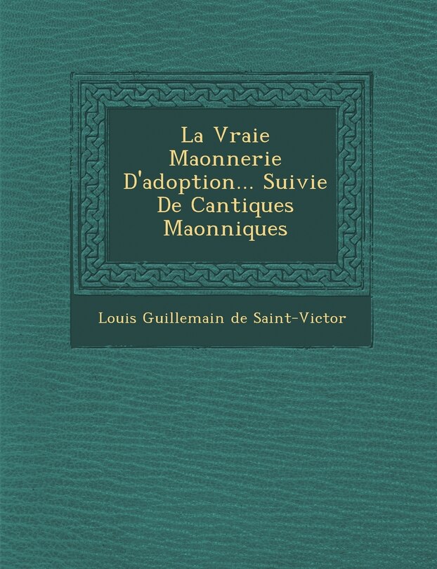 Couverture_La Vraie Ma Onnerie D'Adoption... Suivie de Cantiques Ma Onniques