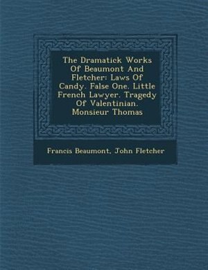 Couverture_The Dramatick Works Of Beaumont And Fletcher