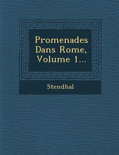 Couverture_Promenades Dans Rome, Volume 1...